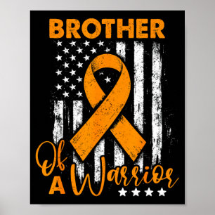 Brother of a warrior leukaemia awareness usa flag poster
