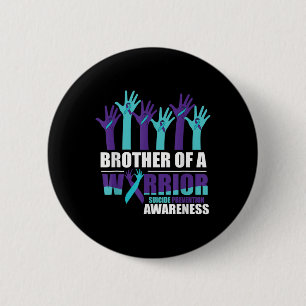 Brother Of A Warrior Suicide Awareness Mental Heal 6 Cm Round Badge