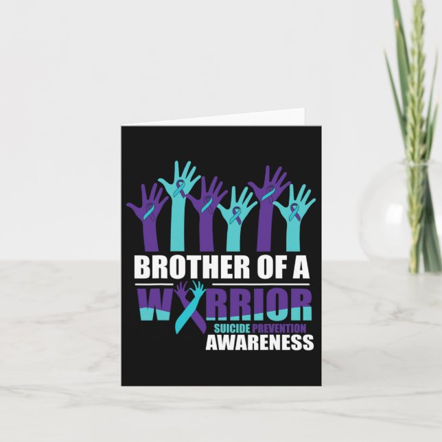 Brother Of A Warrior Suicide Awareness Mental Heal Card (Front)