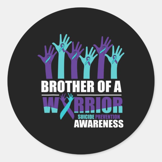 Brother Of A Warrior Suicide Awareness Mental Heal Classic Round Sticker (Front)
