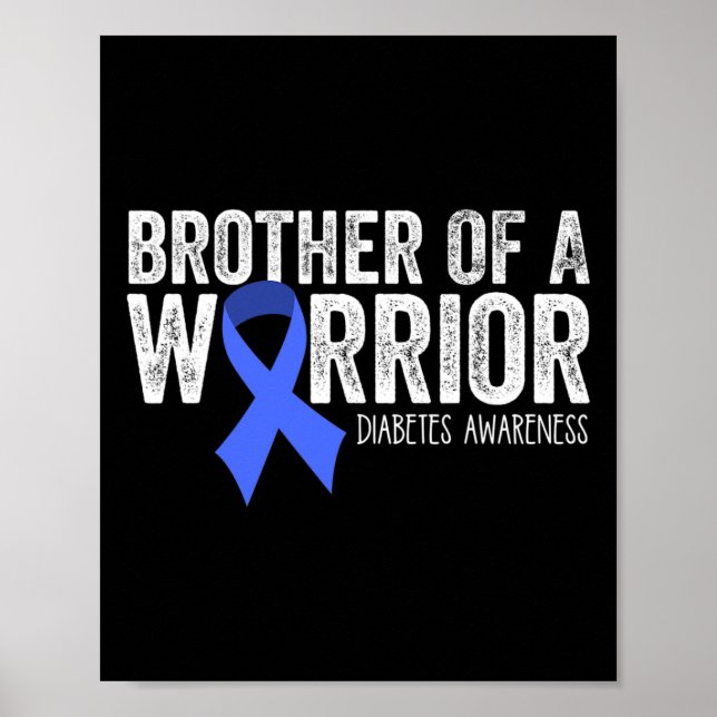 Brother Of A Warrior T1d Diabetic Blue Ribbon Supp Poster (Front)