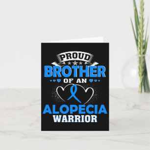 Brother Of An Alopecia Warrior Card