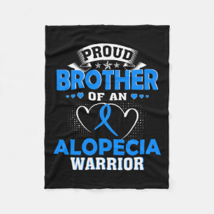 Brother Of An Alopecia Warrior Fleece Blanket