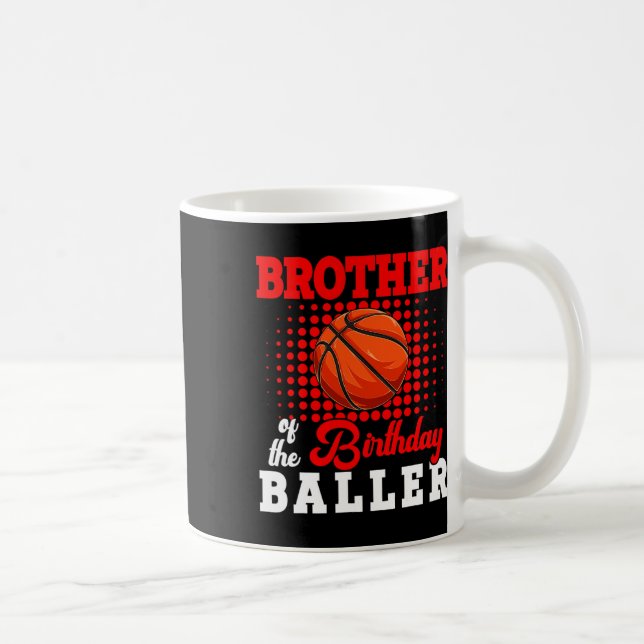 Brother Of Birthday Bysketbyll Player Lover Matchi Coffee Mug (Right)