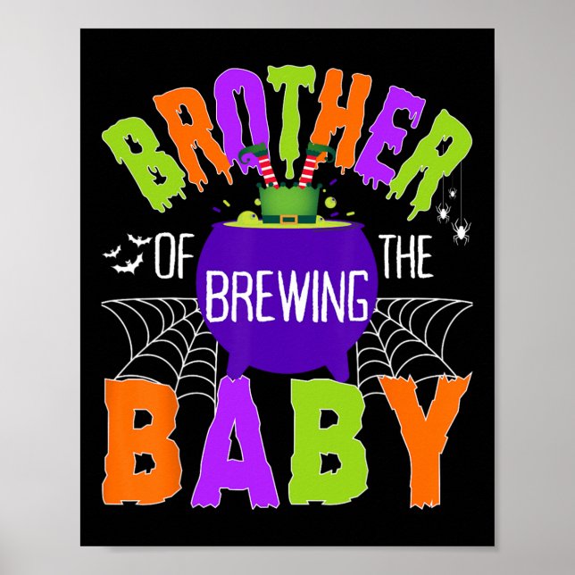 Brother Of Brewing By Halloween Men Women Kids  Poster (Front)