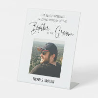 Brother of Groom Memorial Photo Reserved Wedding