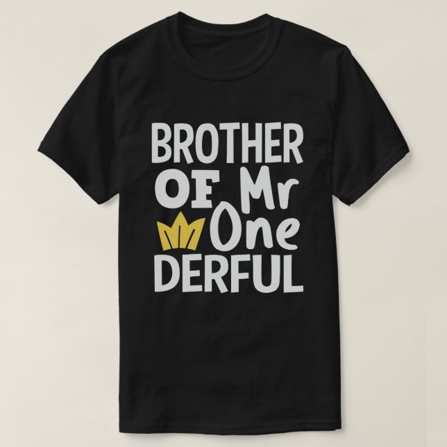 Brother of Mr Onederful 1st Birthday Party Matchin T-Shirt (Design Front)