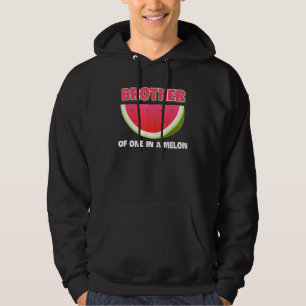 Brother Of One In A Melon Family Matching Watermel Hoodie