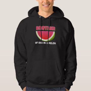 Brother Of One In A Melon Family Matching Watermel Hoodie