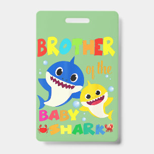 Brother Of The Baby Shark Birthday Brother Shark ID Badge