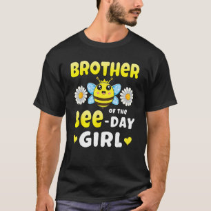 Brother of the Bee Day Girl Matching Bee Birthday T-Shirt