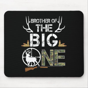 Brother Of The Big One Birthday Boy Deer Hunter Ca Mouse Pad