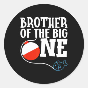 Brother Of The Big One Fishing Boy First Birthday Classic Round Sticker