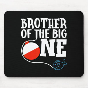 Brother Of The Big One Fishing Boy First Birthday  Mouse Pad