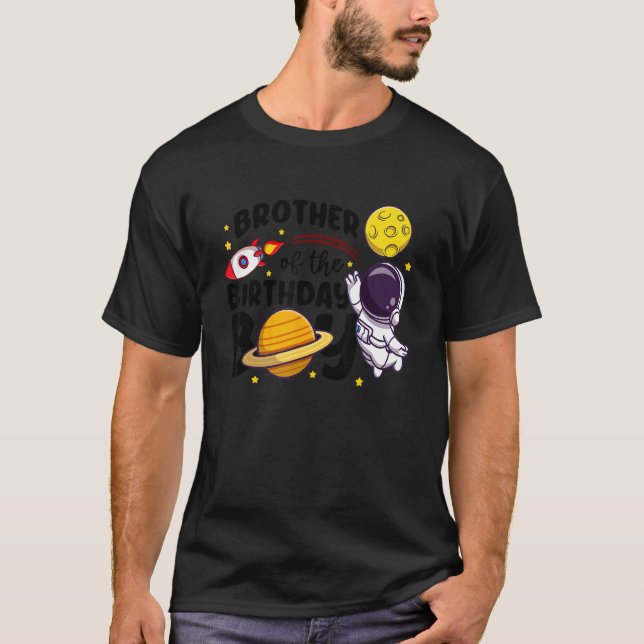 Brother Of The Birthday Astronaut Boy Space Theme  T-Shirt (Front)