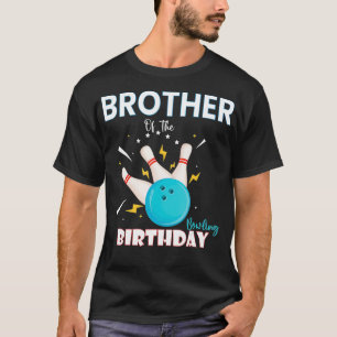 Brother Of The Birthday Bowler Boy Girl Bowling Pa T-Shirt