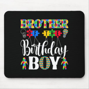 Brother of the birthday boy autism awareness famil mouse pad