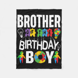 Brother Of The Birthday Boy Autism  Fleece Blanket