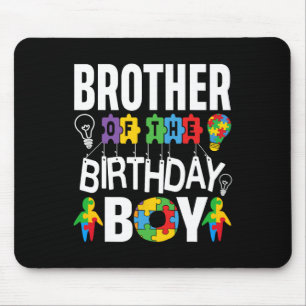 Brother Of The Birthday Boy Autism  Mouse Pad