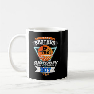 Brother Of The Birthday Boy Basketball Shirt Boys Coffee Mug