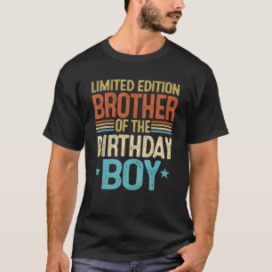 Brother Of The Birthday Boy  Cousin T-Shirt