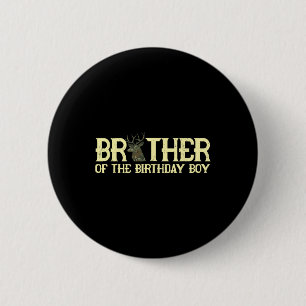 Brother Of The Birthday Boy Deer Hunter Camouflage 6 Cm Round Badge