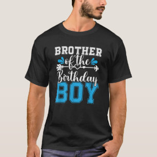 Brother Of The Birthday Boy Family Love Celebratio T-Shirt