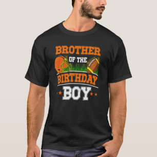 Brother Of The Birthday Boy Football Soccer Theme T-Shirt