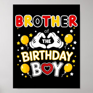 Brother of The Birthday boy for Matching Family Poster