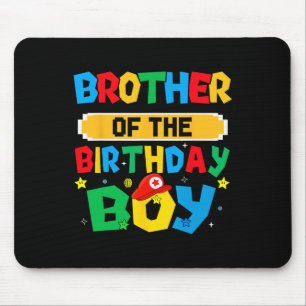 Brother Of The Birthday Boy Game Video Gaming Matc Mouse Pad