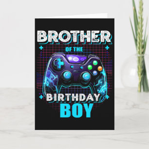 Brother Of The Birthday Boy Matching Family Video Card
