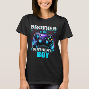 Brother Of The Birthday Boy Matching Family Video  T-Shirt
