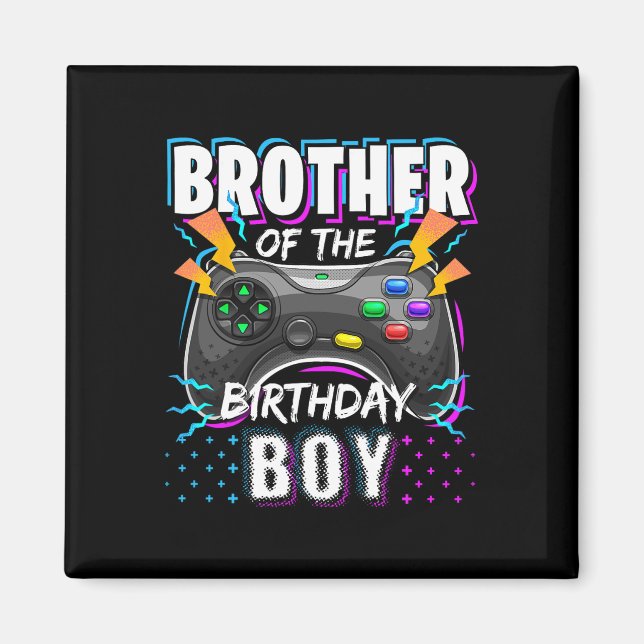 Brother Of The Birthday Boy Matching Video Game Bi Magnet (Front)