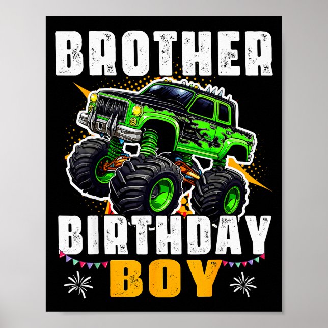 Brother Of The Birthday Boy Monster Truck Family M Poster (Front)