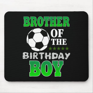 Brother Of The Birthday Boy Soccer Stars Outfit Mouse Pad