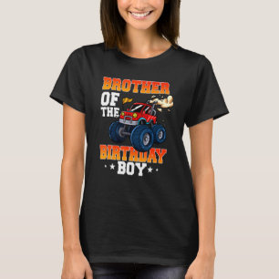 Brother Of The Birthday Boy Theme Monster Truck 1 T-Shirt