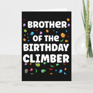 Brother Of The Birthday Climber Matching Family Cl Card