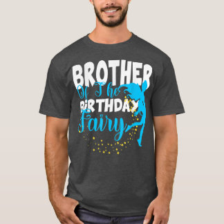 Brother of The Birthday Fairy Fantasy Birthday Squ T-Shirt