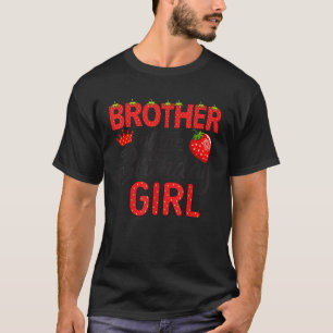 Brother of The Birthday Girl 1St Birthday Girl Str T-Shirt