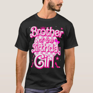 Brother Of The Birthday Girl Doll Family Party Dec T-Shirt