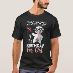 Brother Of The Birthday Girl Family Cow First Bda T-Shirt