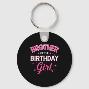 Brother of the birthday girl family party birthday key ring