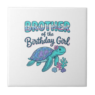 Brother of the Birthday Girl Sea Turtle Shirt Desi Ceramic Tile