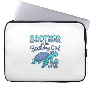 Brother of the Birthday Girl Sea Turtle Shirt Desi Laptop Sleeve