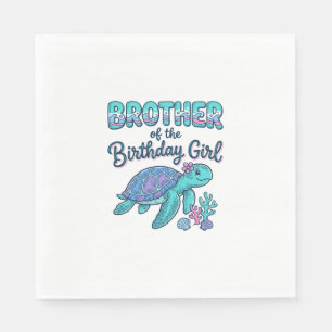 Brother of the Birthday Girl Sea Turtle Shirt Desi Napkin