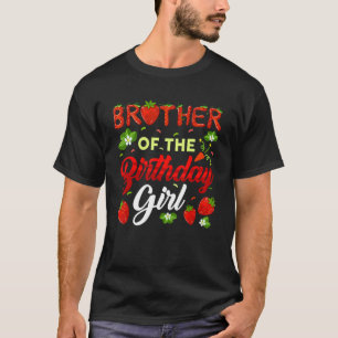 Brother Of The Birthday Girl Strawberry Family Mat T-Shirt