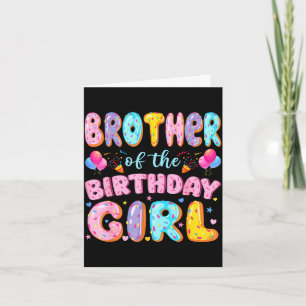 Brother of the birthday girl sweet doughnut birthd card