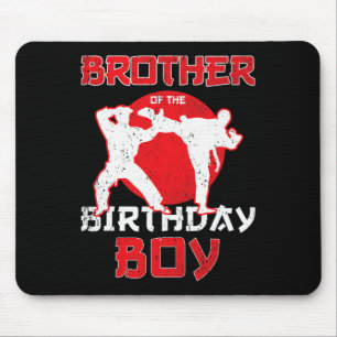 Brother Of The Birthday Karate Taekwondo Boy Marti Mouse Pad