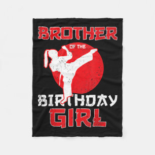 Brother Of The Birthday Karate Taekwondo Girl Fleece Blanket