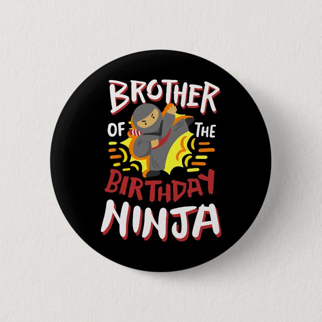 Brother Of The Birthday Ninja Karate Kids Bday Par 6 Cm Round Badge (Front)